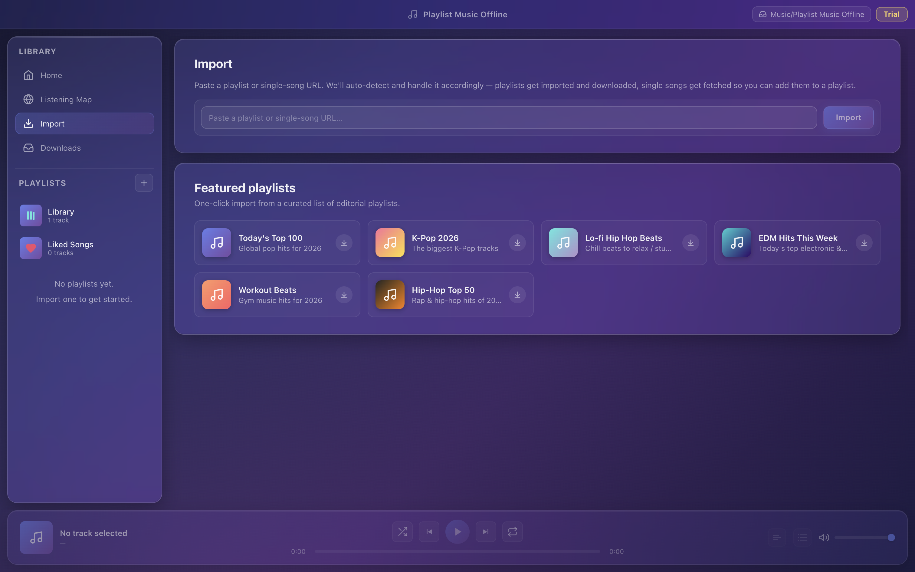 Import screen with URL field and featured playlist grid